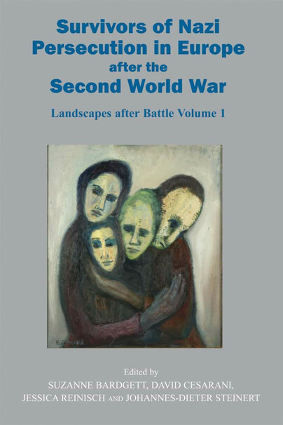 Survivors of Nazi Persecution in Europe after the Second World War Cover