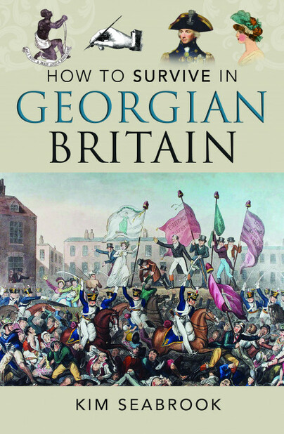 How To Survive in Georgian Britain