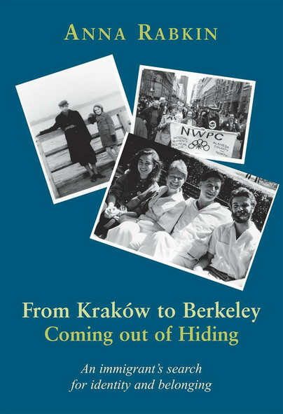 From Kraków to Berkeley: Coming Out of Hiding Cover
