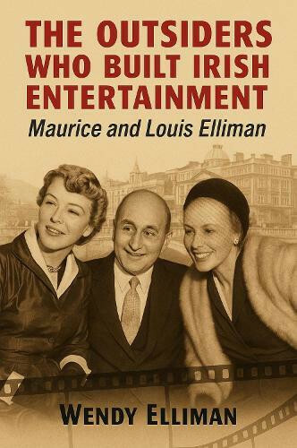The Outsiders Who Built Irish Entertainment Cover
