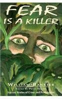 Fear is a Killer Cover