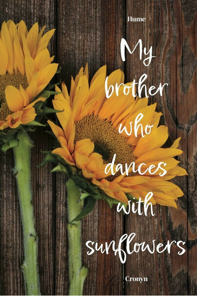 My Brother Who Dances with Sunflowers Cover