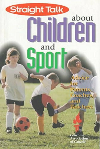 Straight Talk About Children and Sport Cover