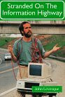 Stranded On the Information Highway Cover