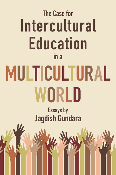 The Case for Intercultural Education in a Multicultural World Cover