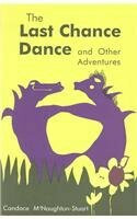 The Last Chance Dance and Other Adventures Cover