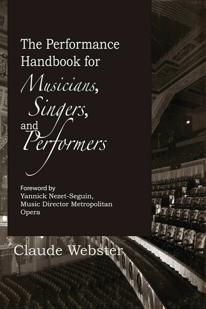 The Performance Handbook for Musicians, Singers, and Performers Cover