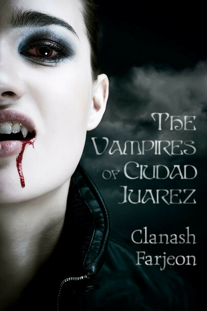 The Vampires of Ciudad Juarez Cover