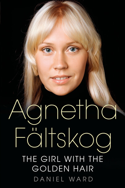 Agnetha Fältskog—The Girl With The Golden Hair