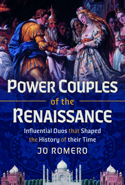 Power Couples of the Renaissance