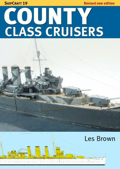 Shipcraft 19 County Class Cruisers