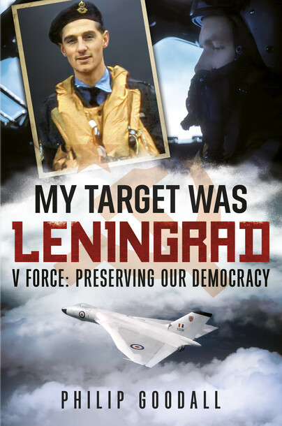 My Target was Leningrad - V Force