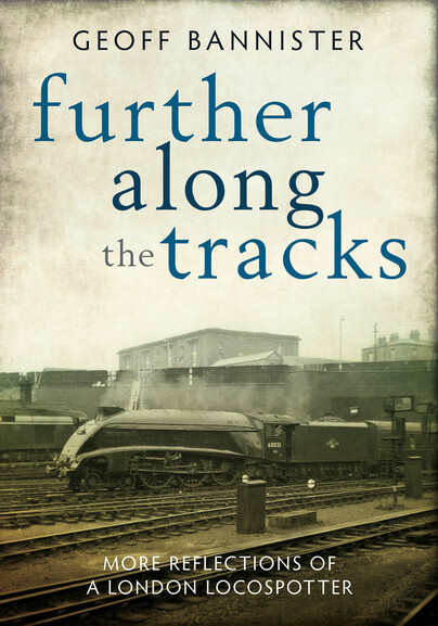 Further Along the Tracks
