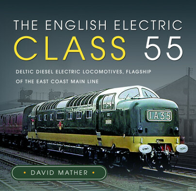 The English Electric Class 55
