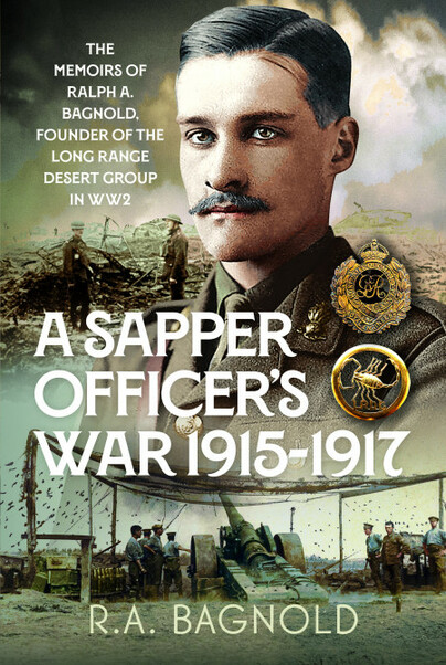 A Sapper Officer's War 1915-1917