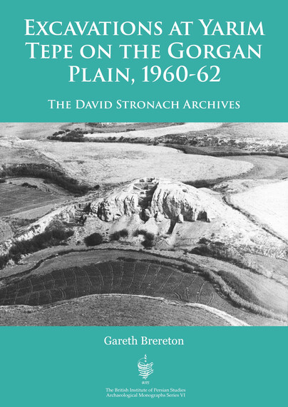 Excavations at Yarim Tepe on the Gorgan Plain, 1960–62 Cover