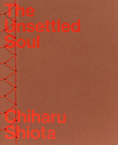 Chiharu Shiota – The Unsettled Soul Cover