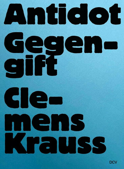 Clemens Krauss – Antidot | Gegengift Cover