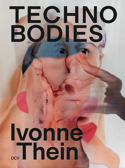 Ivonne Thein – Techno Bodies Cover