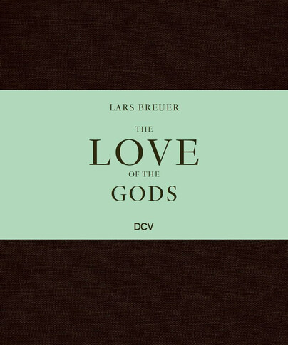 Lars Breuer – The Love of the Gods Cover