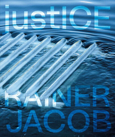Rainer Jacob – justICE Cover