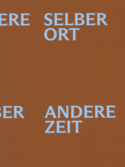 Selber Ort, Andere Zeit Cover