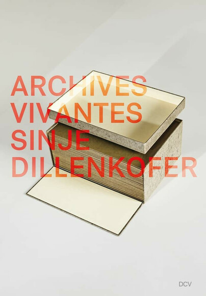 Sinje Dillenkofer – Archives Vivantes Cover