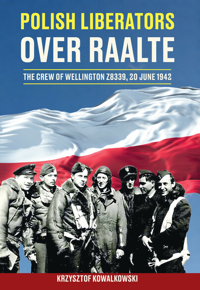 Polish Liberators over Raalte Cover