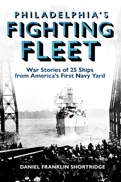 Philadelphia's Fighting Fleet Cover