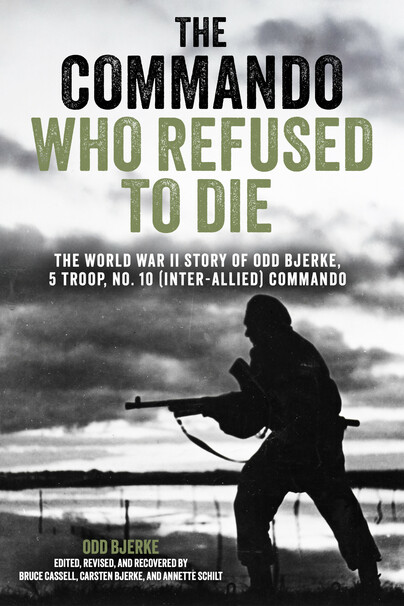 The Commando Who Refused to Die Cover