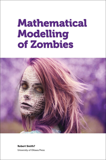 Mathematical Modelling of Zombies Cover