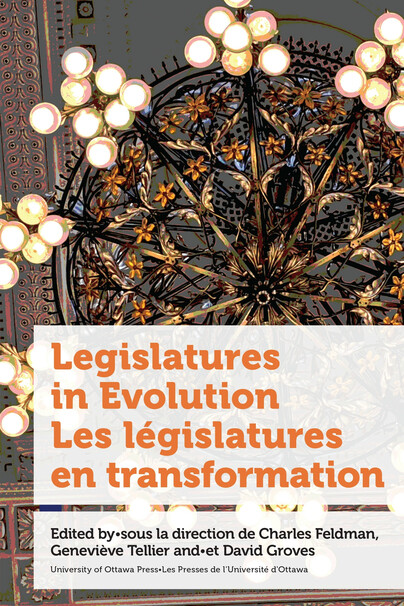 Legislatures in Evolution / Les législatures en transformation Cover