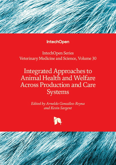 Integrated Approaches to Animal Health and Welfare Across Production and Care Systems
