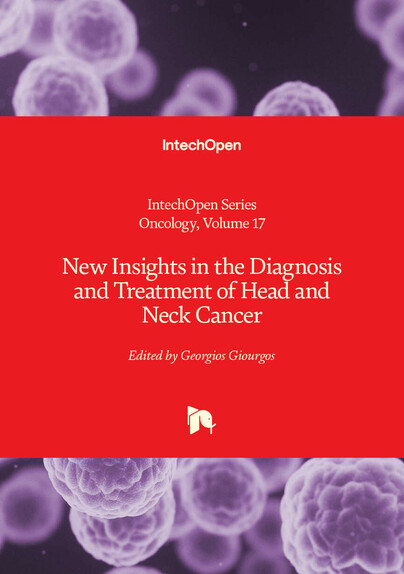 New Insights in the Diagnosis and Treatment of Head and Neck Cancer 