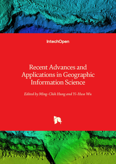 Recent Advances and Applications in Geographic Information Science