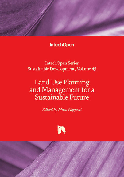 Land Use Planning and Management for a Sustainable Future