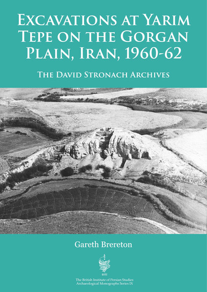 Excavations at Yarim Tepe on the Gorgan Plain, Iran, 1960-62 Cover