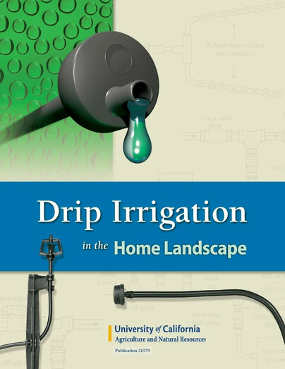 Drip Irrigation in the Home Landscape