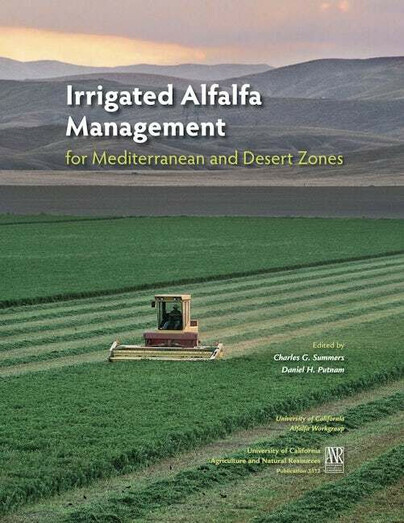 Irrigated Alfalfa Management for Mediterranean and Desert Zones
