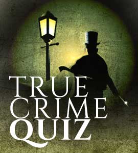 True Crime Quiz