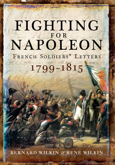 Author Video: Bernard Wilkin – How did one become a French soldier in the Napoleonic army?