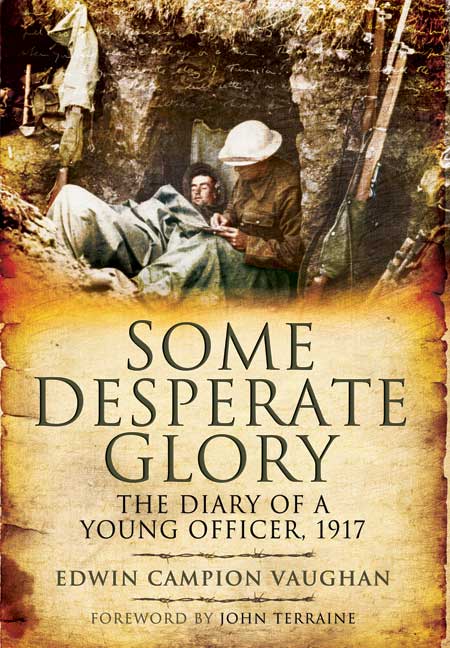 ‘Some Desperate Glory’ by Edwin Campion Vaughan