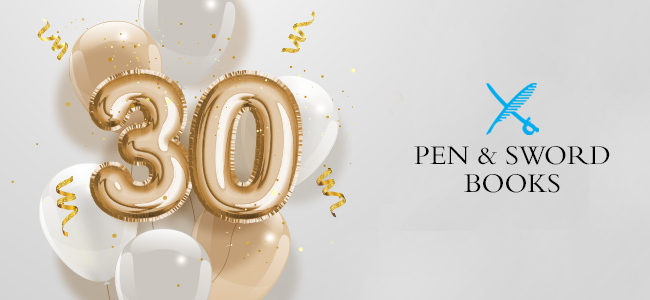 Happy 30th Birthday to Pen & Sword!