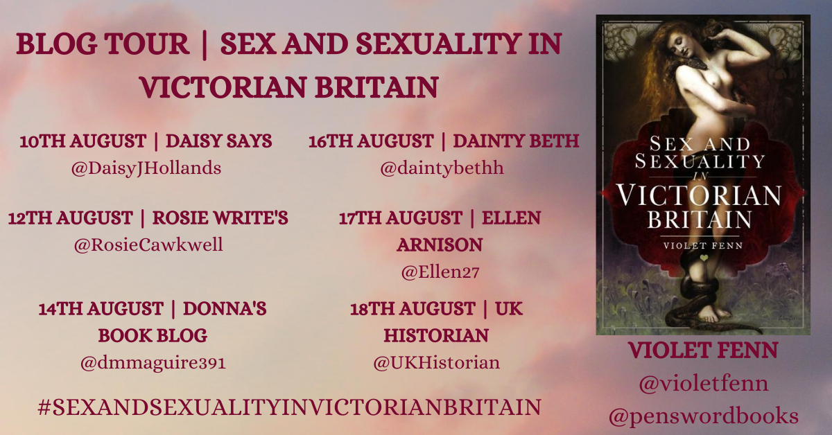 Sex and Sexuality in Victorian Britain: Blog Tour Round-Up