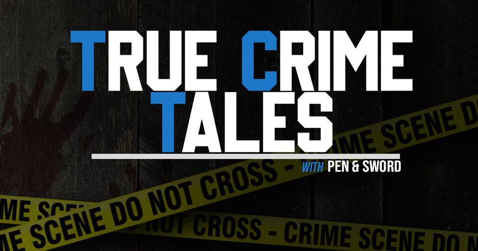 Welcome to the Top 3 True Crime picks from Pen & Sword!