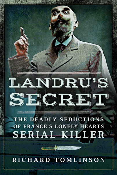 Why Henri Désiré Landru’s infamous list of murders may not have been complete