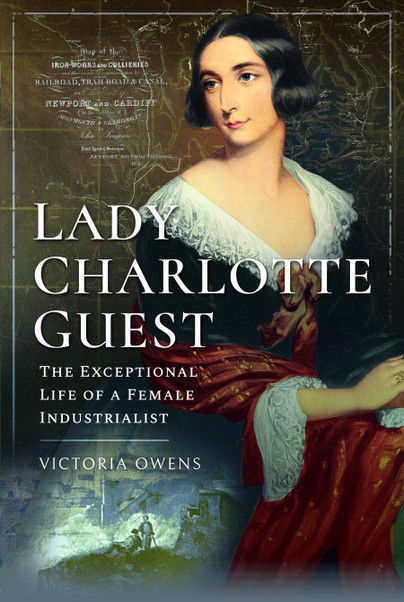 ‘…a mere woman’ – Lady Charlotte Guest (1812-1895), Translator and Ironmaster