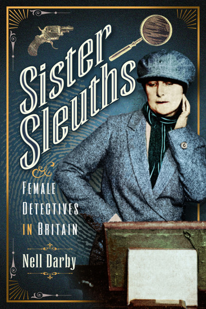 Sister Sleuth: The Woman Who Spied For A Living