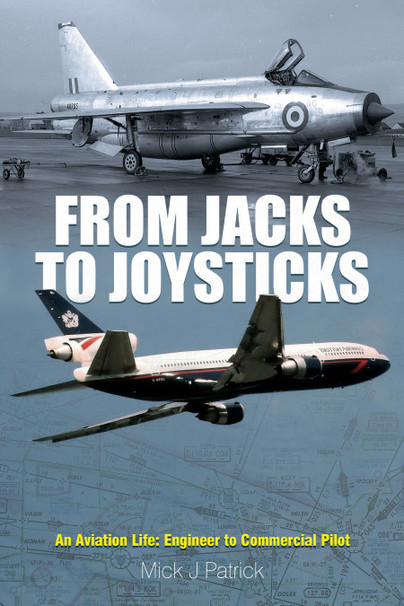 FROM JACKS TO JOYSTICKS – An Aviation Life: Engineer to Commercial Pilot