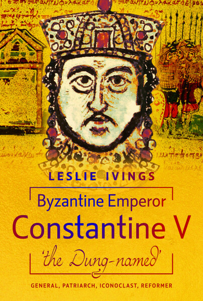 Constantine V and the Plague of 747: How an Emperor Governed Through Disaster